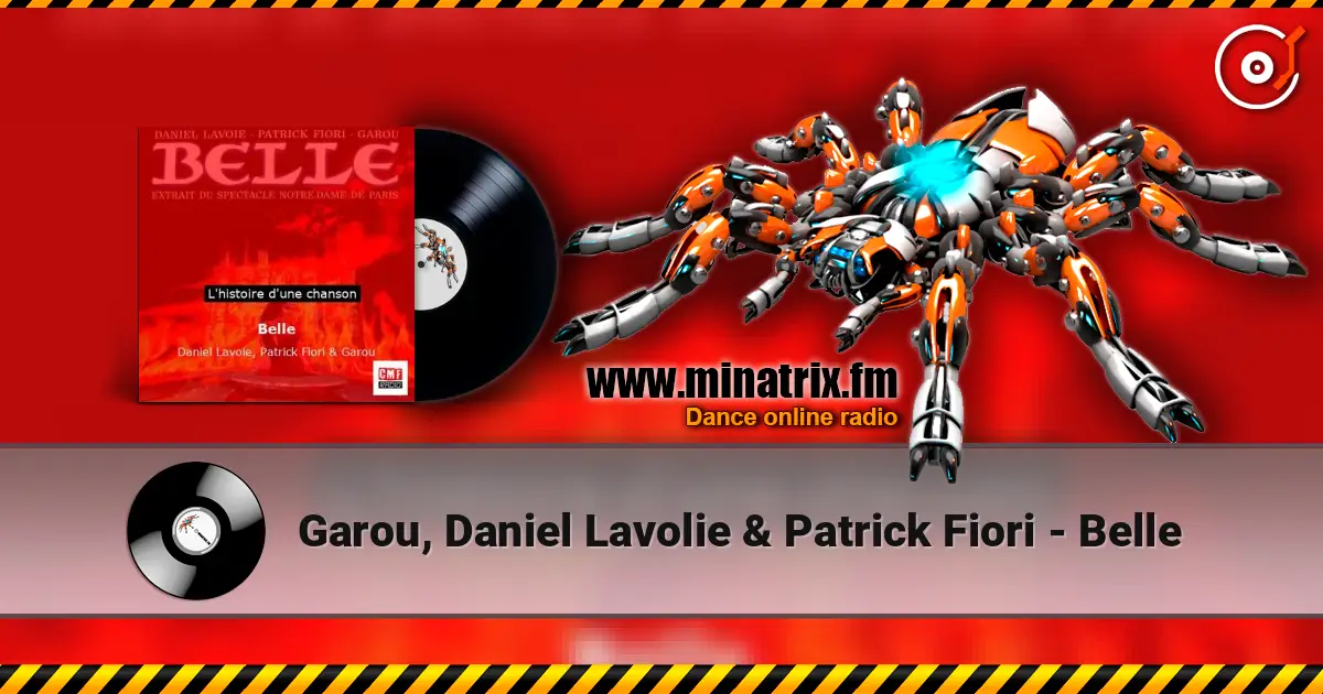 Garou, Daniel Lavolie & Patrick Fiori - Belle listen online in high quality | Minatrix.FM