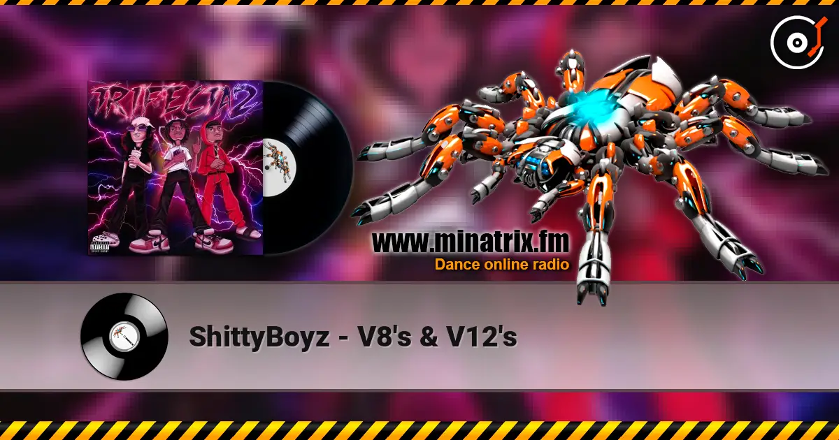 ShittyBoyz - V8's & V12's listen online in high quality | Minatrix.FM