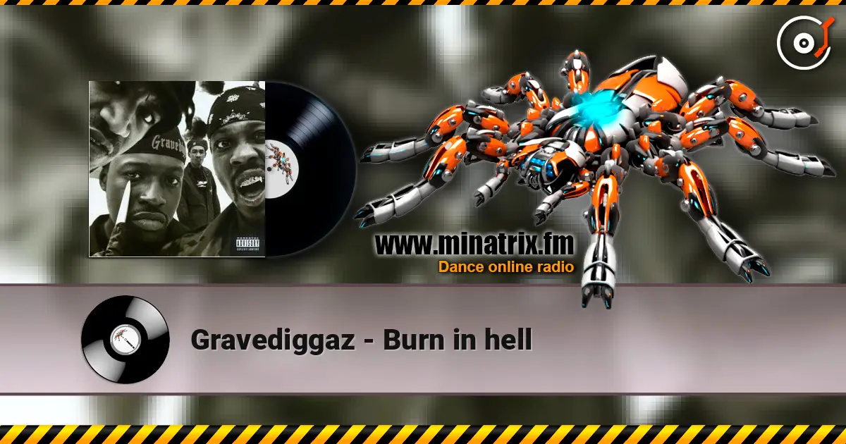 Gravediggaz - Burn in hell listen online in high quality | Minatrix.FM