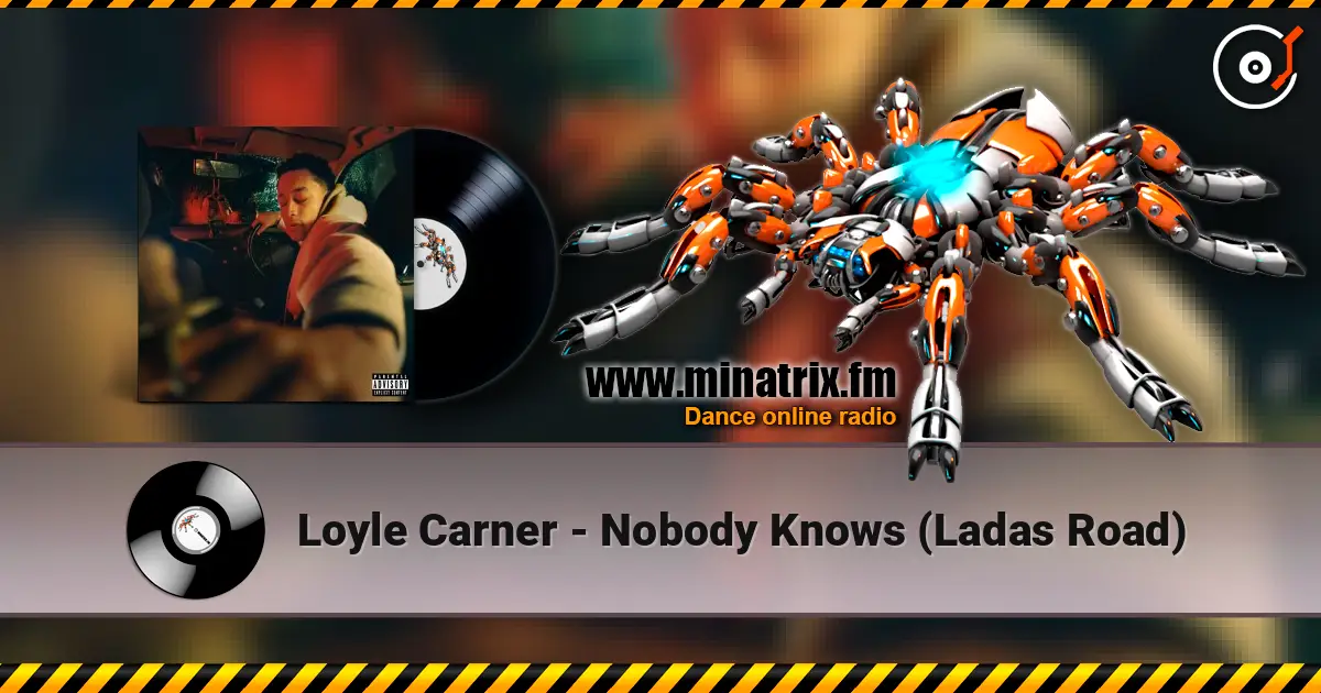 Loyle Carner - Nobody Knows (Ladas Road) listen online in high quality | Minatrix.FM