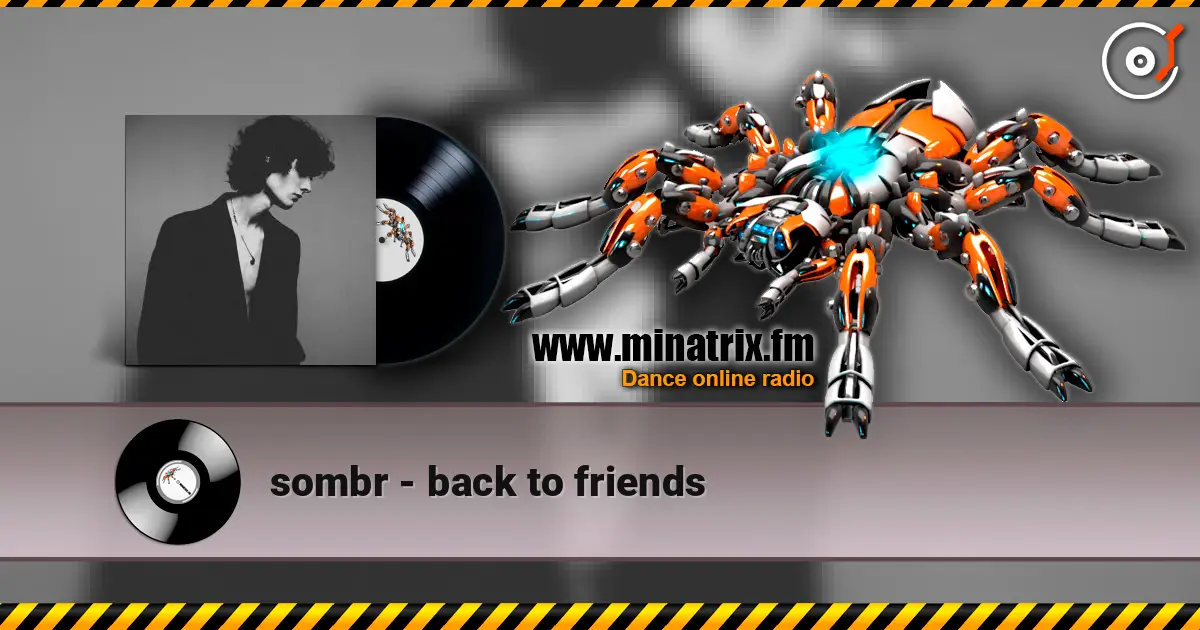 sombr - back to friends listen online in high quality | Minatrix.FM