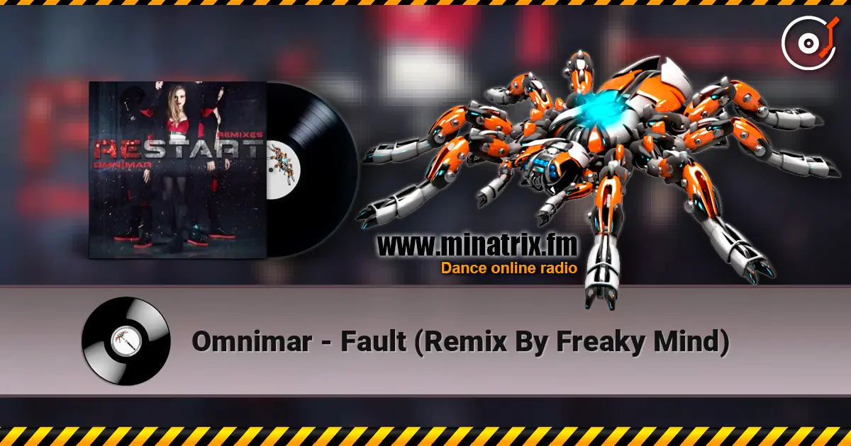 Omnimar - Fault (Remix By Freaky Mind) listen online in high quality | Minatrix.FM