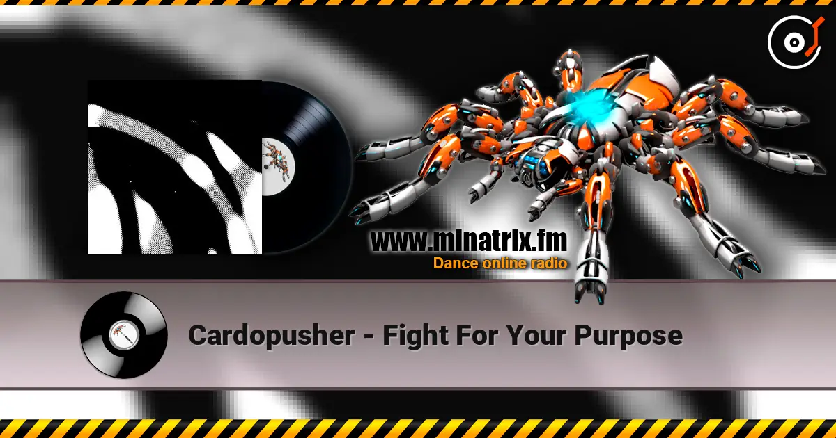 Cardopusher - Fight For Your Purpose listen online in high quality | Minatrix.FM