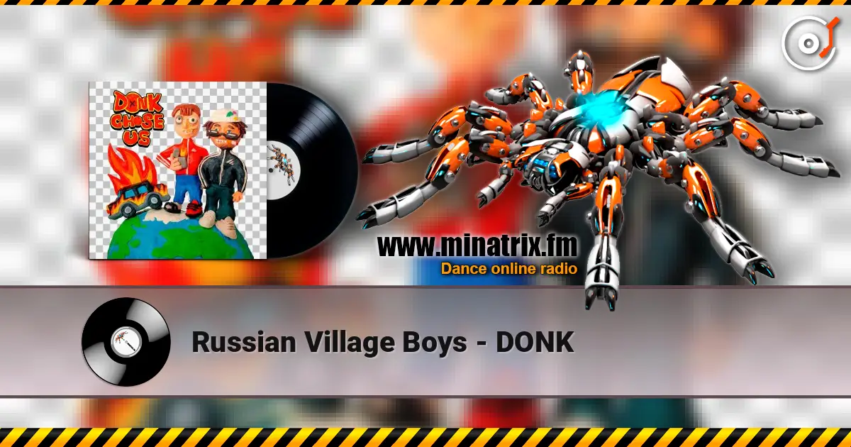Russian Village Boys - DONK listen online in high quality | Minatrix.FM