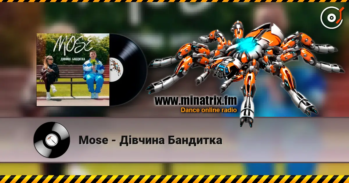 Mose - Дівчина Бандитка listen online in high quality | Minatrix.FM