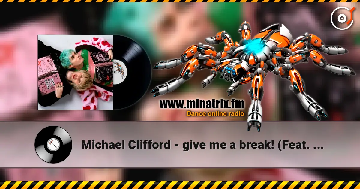 Michael Clifford - give me a break! (Feat. Waterparks) listen online in high quality | Minatrix.FM