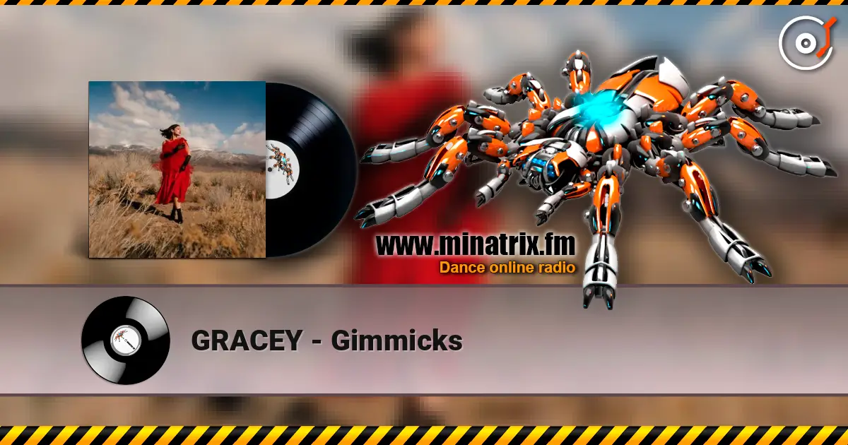 GRACEY - Gimmicks listen online in high quality | Minatrix.FM