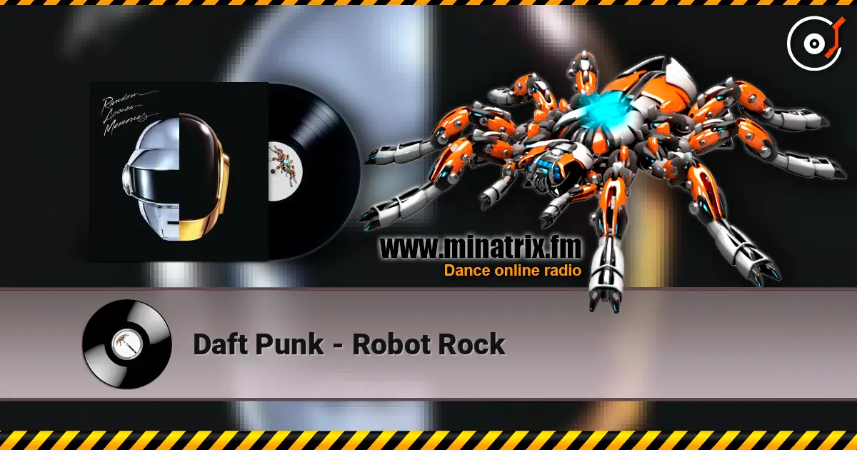 Daft Punk - Robot Rock listen online in high quality | Minatrix.FM