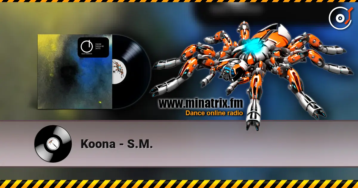 Koona - S.M. listen online in high quality | Minatrix.FM