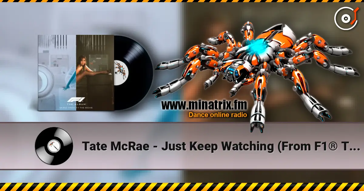 Tate McRae - Just Keep Watching (From F1® The Movie) listen online in high quality | Minatrix.FM