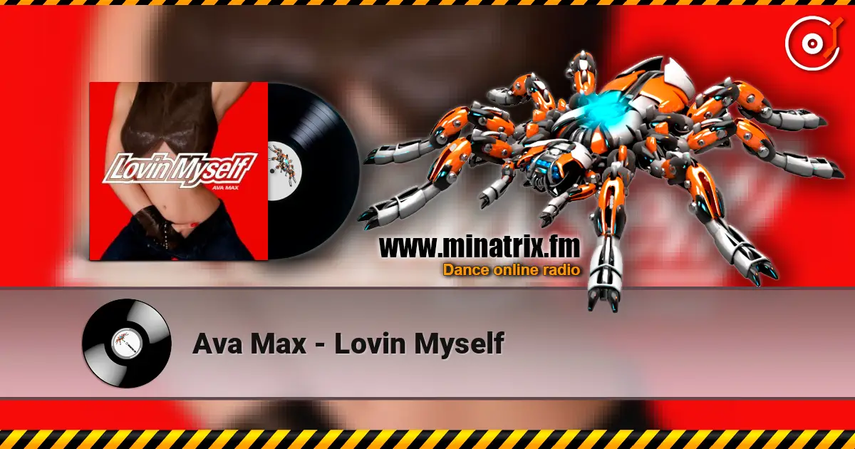 Ava Max - Lovin Myself listen online in high quality | Minatrix.FM