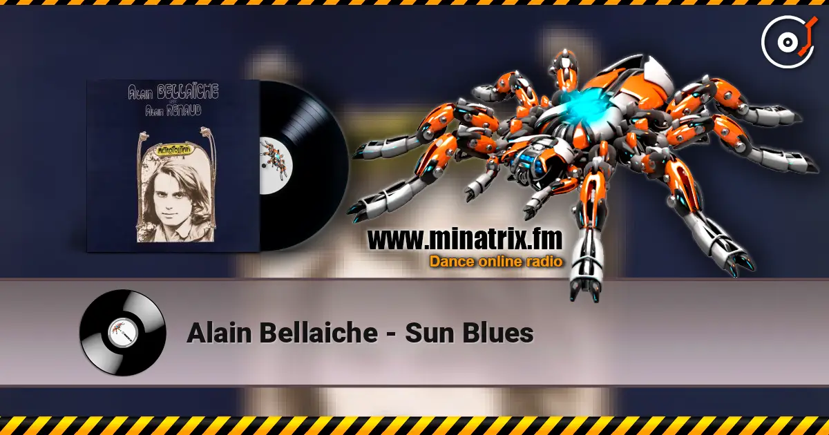 Alain Bellaiche - Sun Blues listen online in high quality | Minatrix.FM