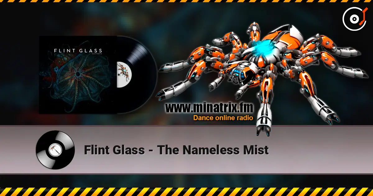 Flint Glass - The Nameless Mist listen online in high quality | Minatrix.FM