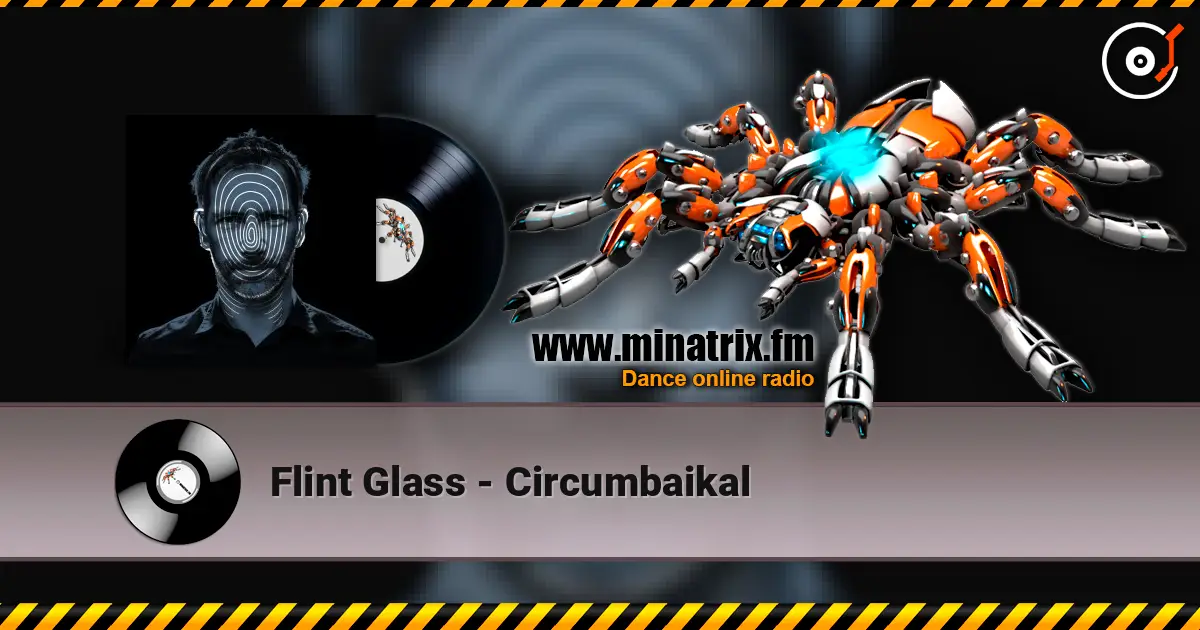 Flint Glass - Circumbaikal listen online in high quality | Minatrix.FM