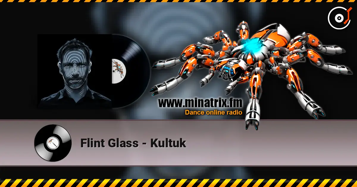 Flint Glass - Kultuk listen online in high quality | Minatrix.FM