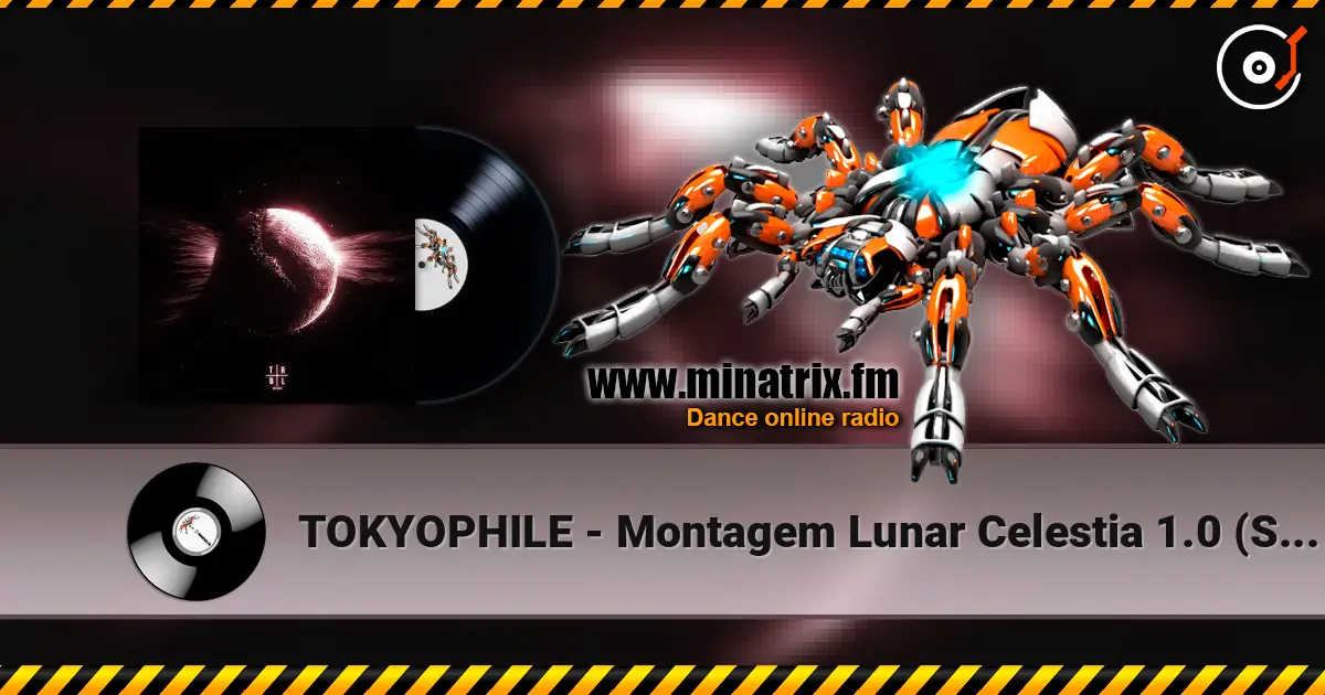 TOKYOPHILE - Montagem Lunar Celestia 1.0 (SLOWED) слухати онлайн у високій якості | Minatrix.FM