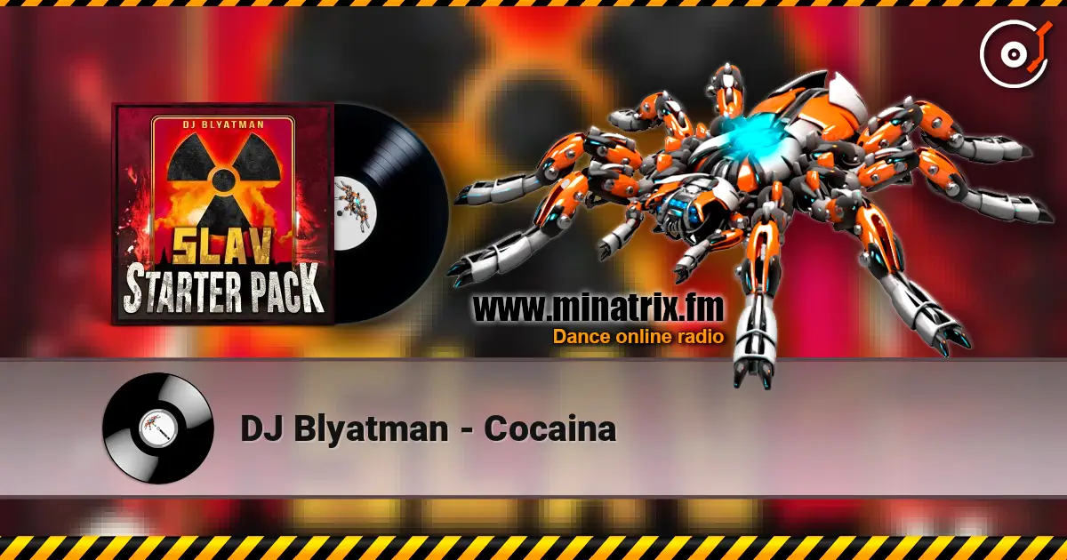 DJ Blyatman - Cocaina listen online in high quality | Minatrix.FM