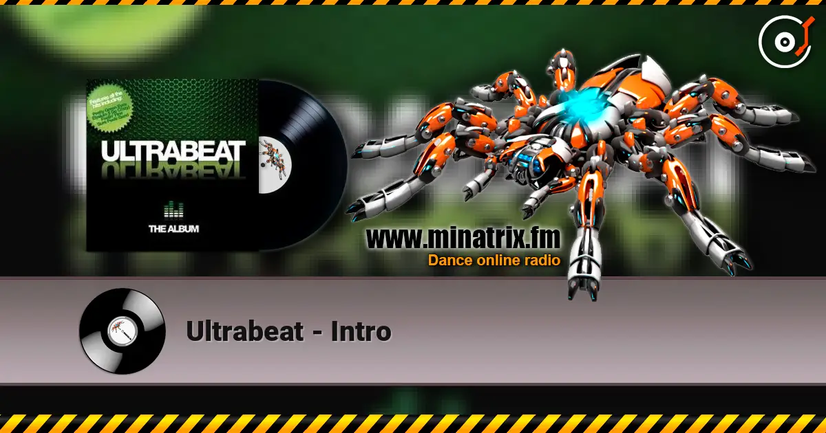 Ultrabeat - Intro listen online in high quality | Minatrix.FM