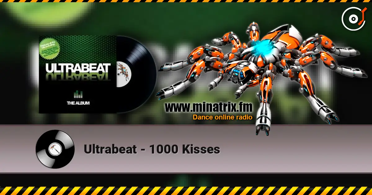 Ultrabeat - 1000 Kisses listen online in high quality | Minatrix.FM