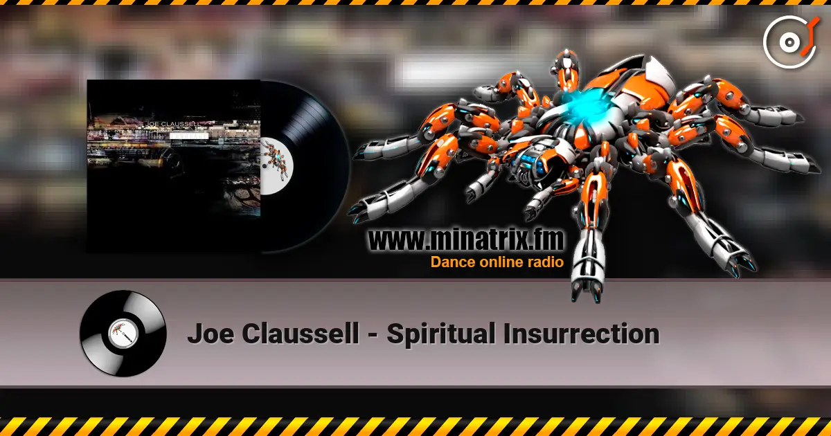 Joe Claussell - Spiritual Insurrection listen online in high quality | Minatrix.FM