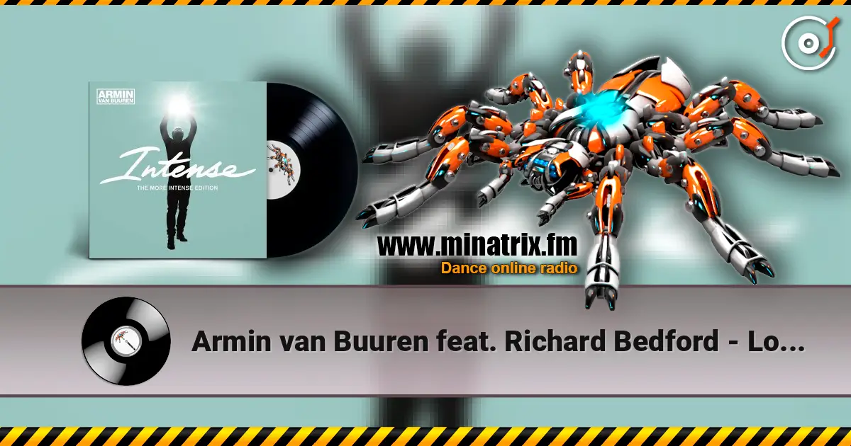 Armin van Buuren feat. Richard Bedford - Love Never Came (W&W vs Armin van Buuren Remix) listen online in high quality | Minatrix.FM