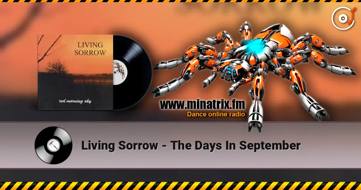 Living Sorrow - The Days In September listen online in high quality | Minatrix.FM