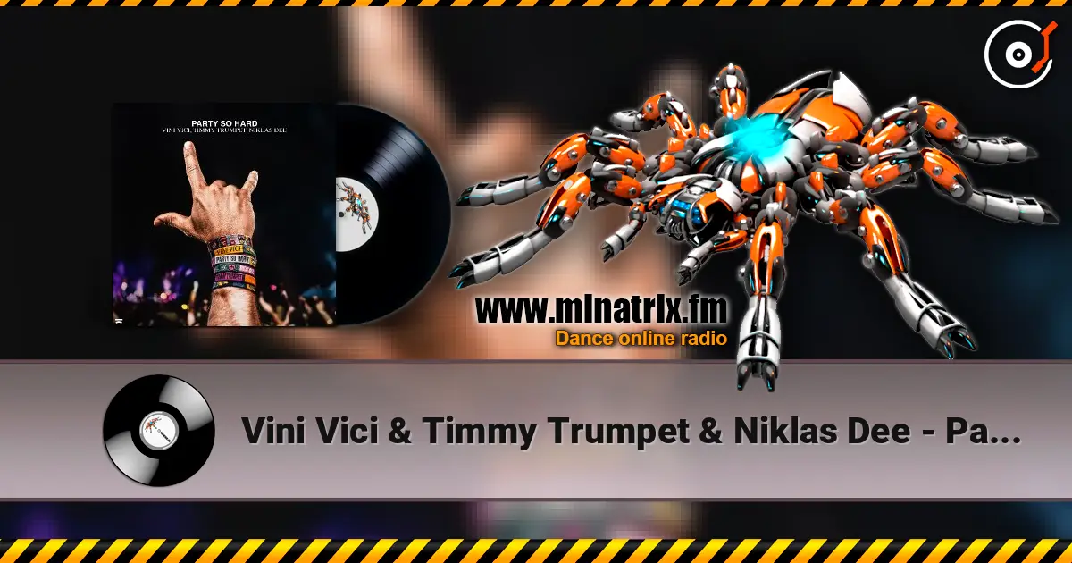 Vini Vici & Timmy Trumpet & Niklas Dee - Party So Hard listen online in high quality | Minatrix.FM