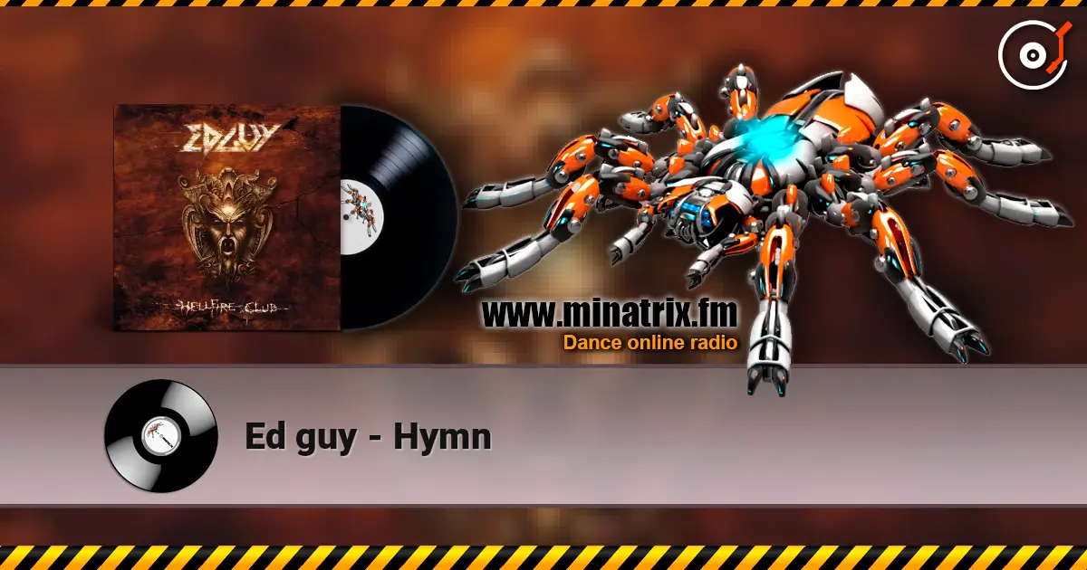 Ed guy - Hymn listen online in high quality | Minatrix.FM