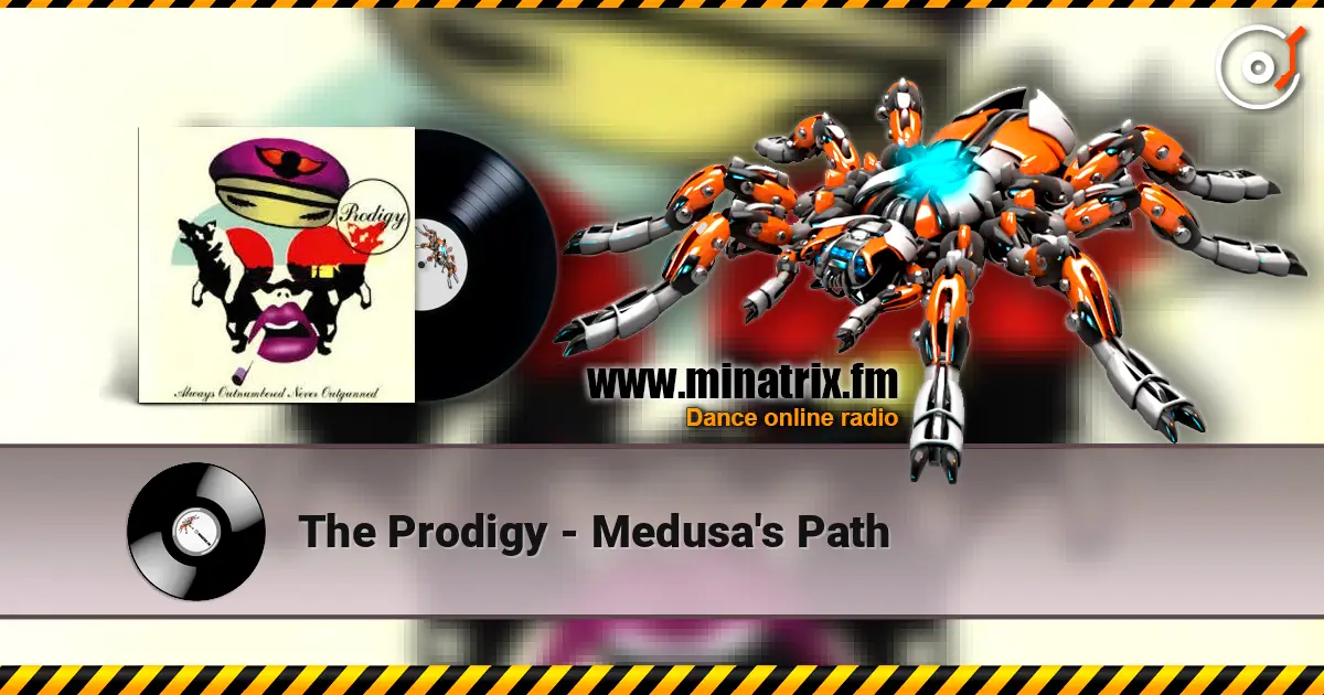 The Prodigy - Medusa's Path listen online in high quality | Minatrix.FM