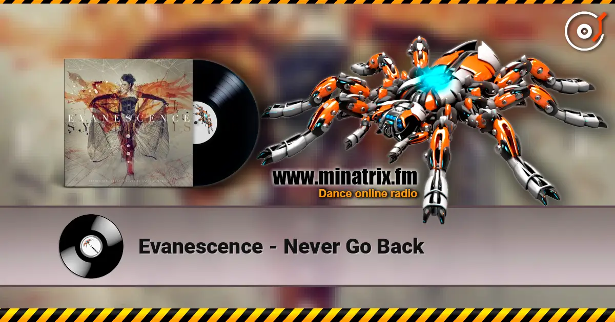 Evanescence - Never Go Back listen online in high quality | Minatrix.FM