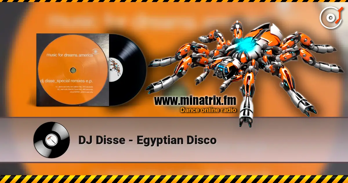 DJ Disse - Egyptian Disco listen online in high quality | Minatrix.FM