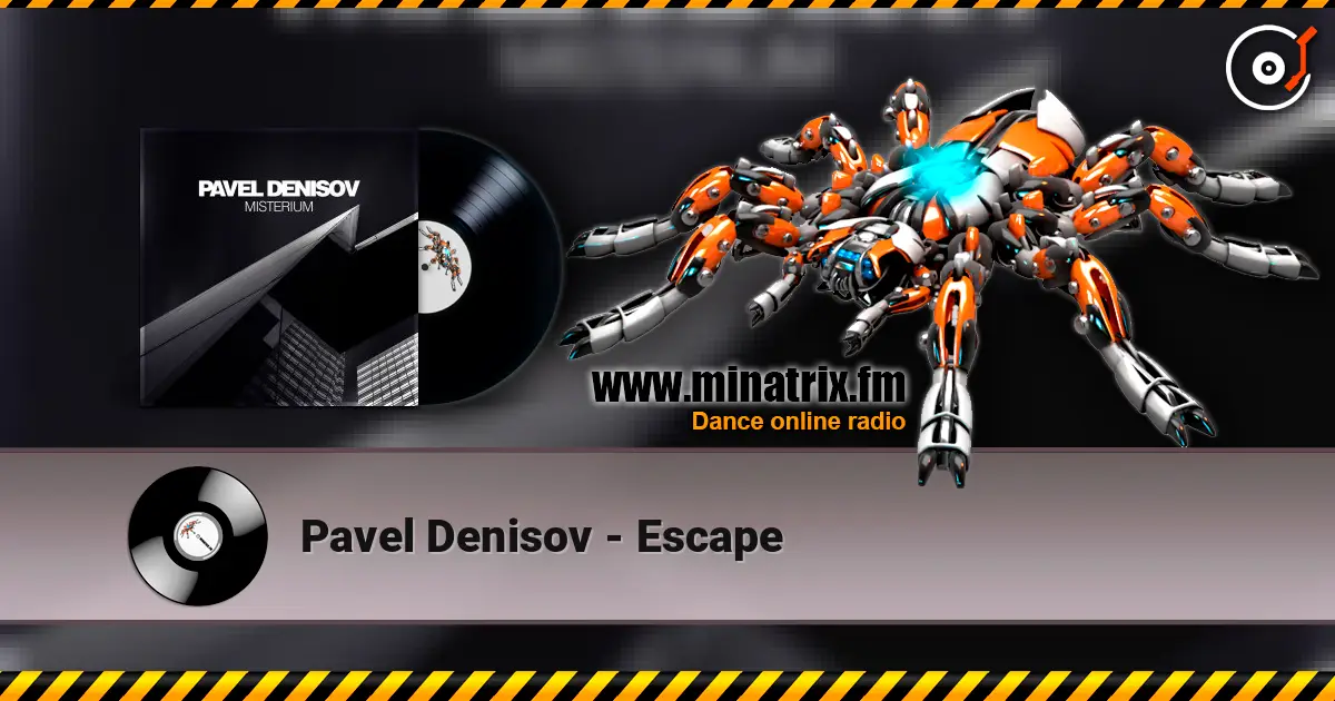 Pavel Denisov - Escape listen online in high quality | Minatrix.FM