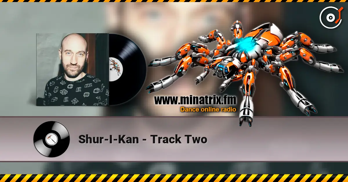 Shur-I-Kan - Track Two listen online in high quality | Minatrix.FM