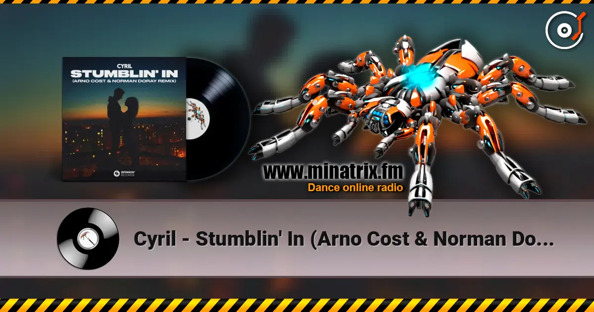 Cyril - Stumblin' In (Arno Cost & Norman Doray Remix) listen online in high quality | Minatrix.FM