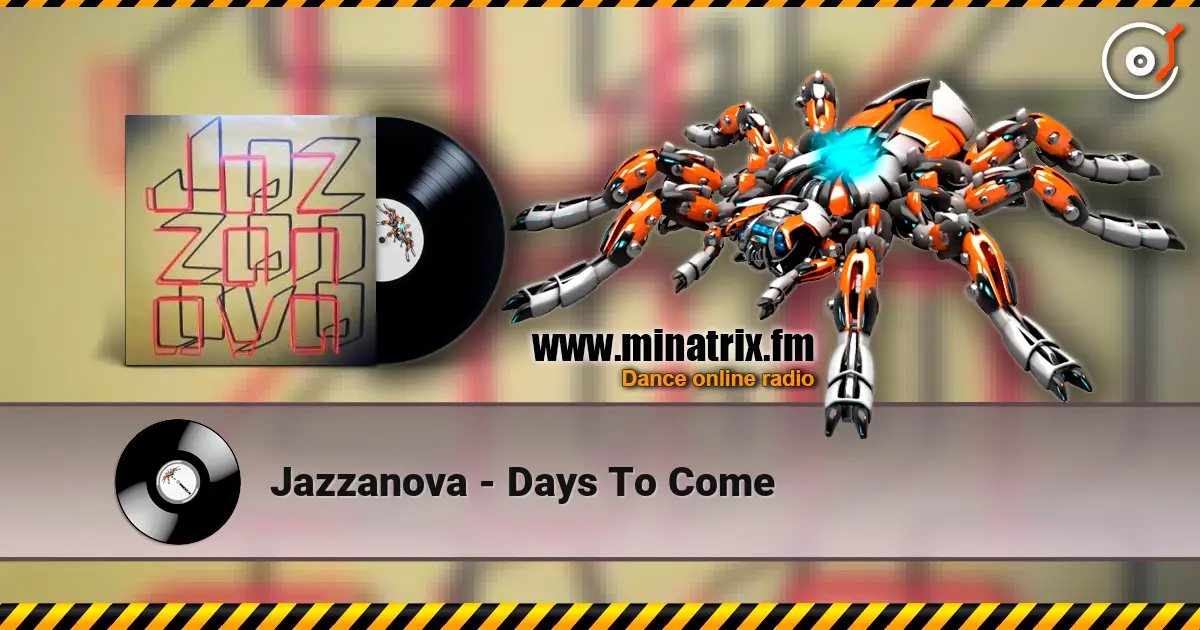 Jazzanova - Days To Come listen online in high quality | Minatrix.FM