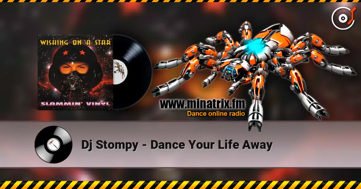 Dj Stompy - Dance Your Life Away listen online in high quality | Minatrix.FM