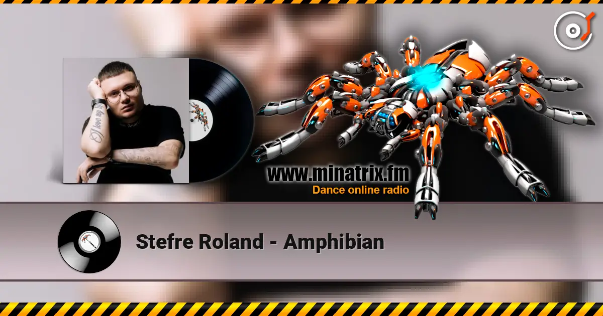 Stefre Roland - Amphibian listen online in high quality | Minatrix.FM