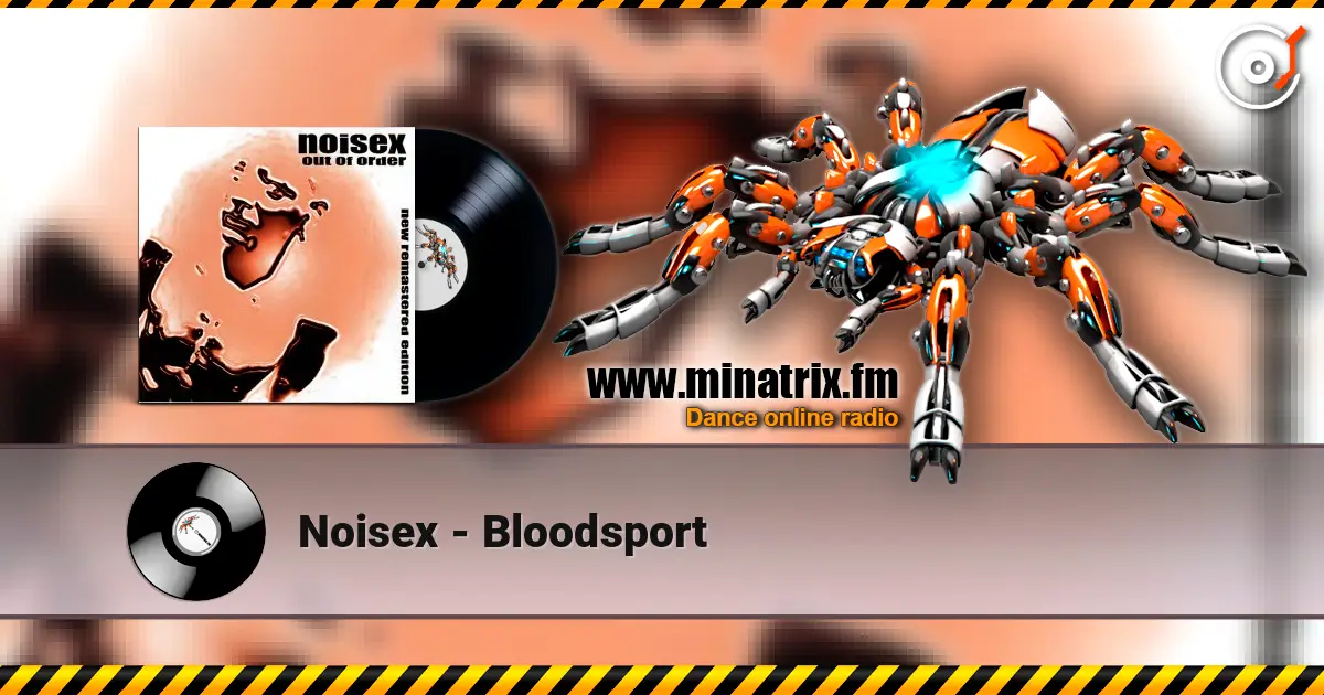 Noisex - Bloodsport listen online in high quality | Minatrix.FM