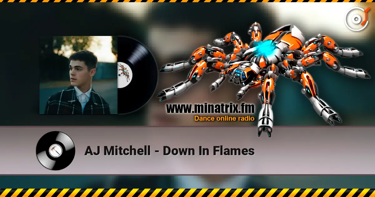 AJ Mitchell - Down In Flames listen online in high quality | Minatrix.FM