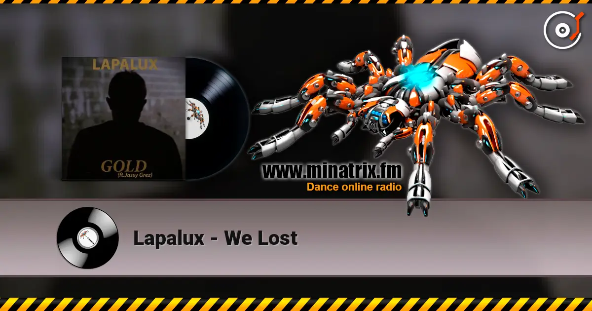 Lapalux - We Lost слухати онлайн у високій якості | Minatrix.FM