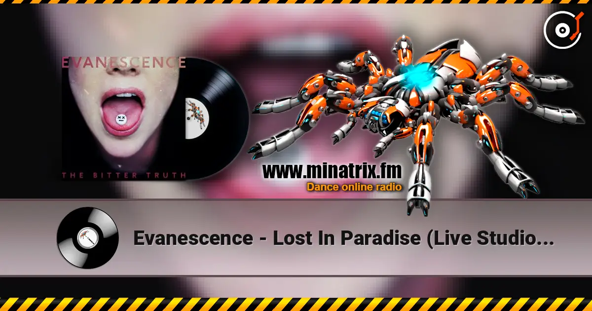 Evanescence - Lost In Paradise (Live Studio Session) listen online in high quality | Minatrix.FM
