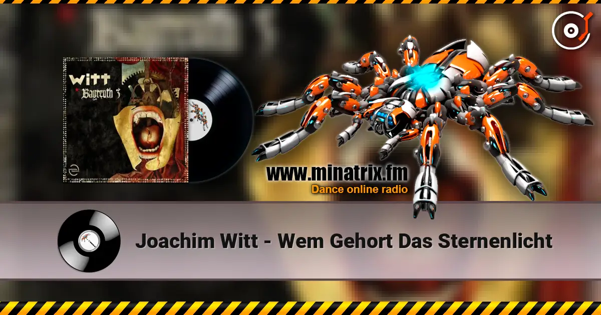 Joachim Witt - Wem Gehort Das Sternenlicht listen online in high quality | Minatrix.FM