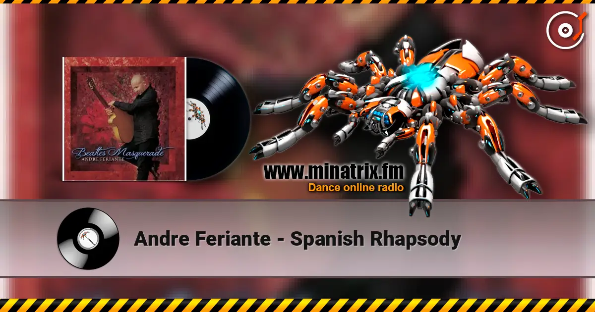 Andre Feriante - Spanish Rhapsody listen online in high quality | Minatrix.FM