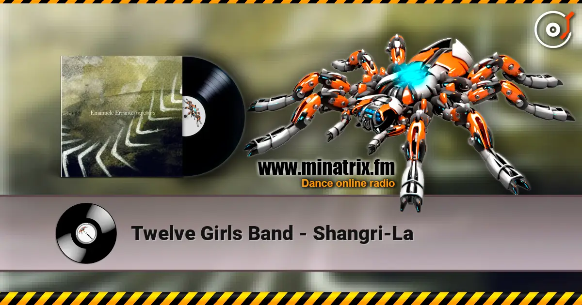 Twelve Girls Band - Shangri-La listen online in high quality | Minatrix.FM