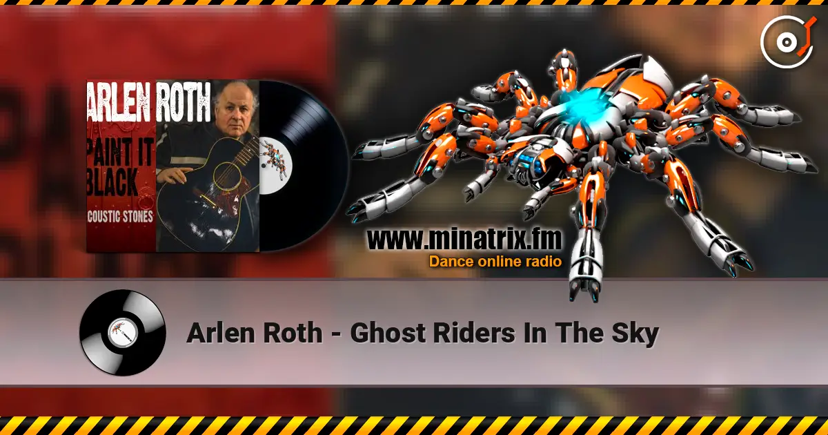 Arlen Roth - Ghost Riders In The Sky слухати онлайн у високій якості | Minatrix.FM