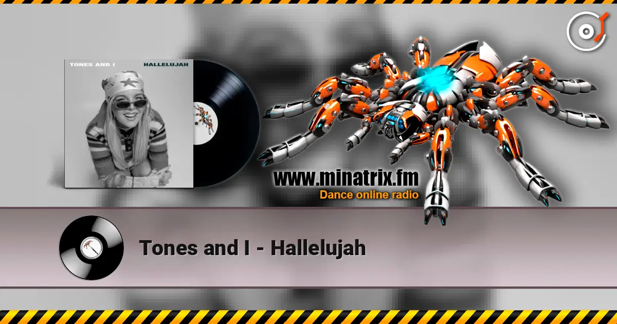 Tones and I - Hallelujah listen online in high quality | Minatrix.FM