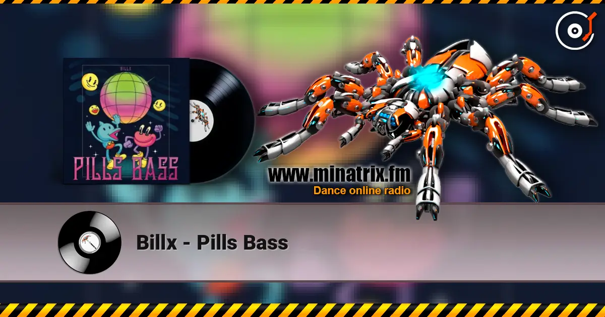 Billx - Pills Bass listen online in high quality | Minatrix.FM