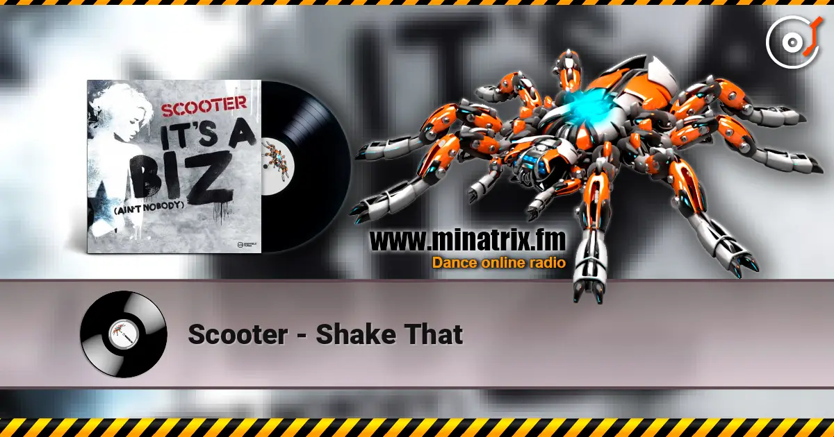Scooter - Shake That listen online in high quality | Minatrix.FM