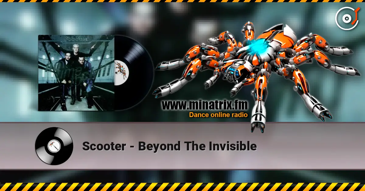 Scooter - Beyond The Invisible listen online in high quality | Minatrix.FM