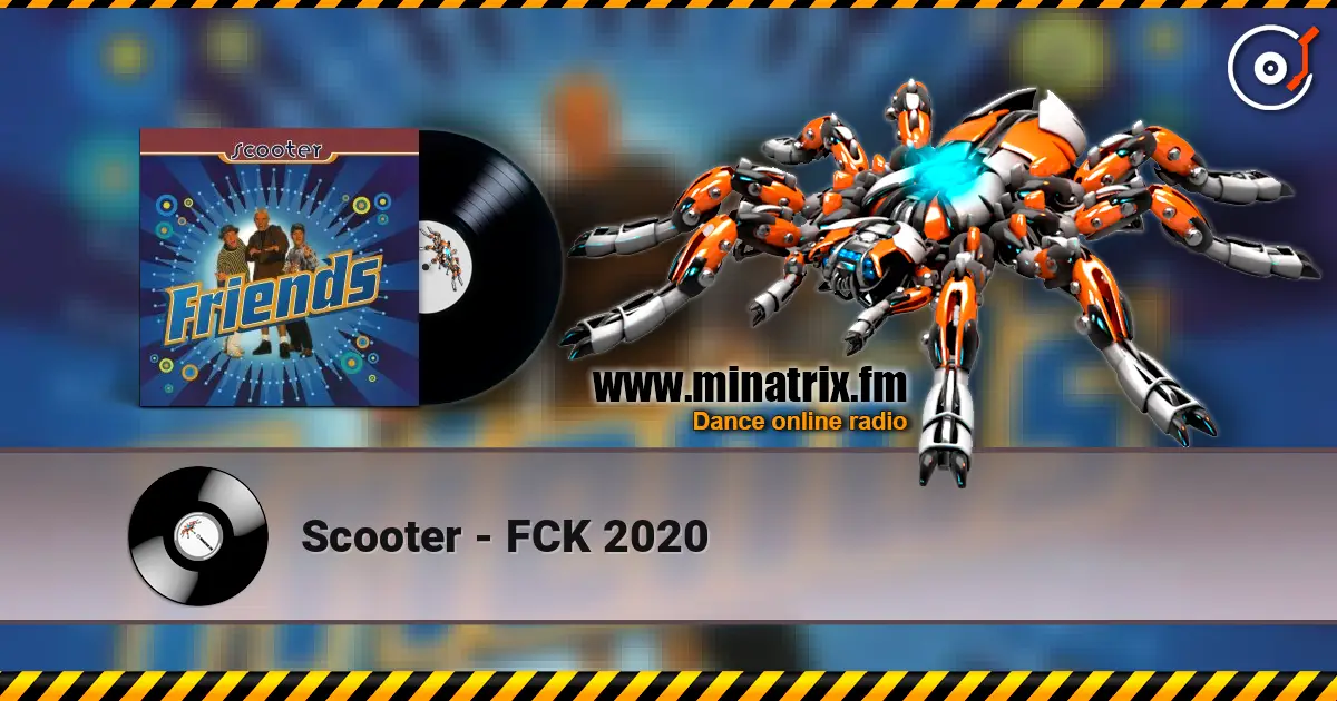 Scooter - FCK 2020 listen online in high quality | Minatrix.FM